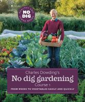 Charles_Dowding_s_no_dig_gardening
