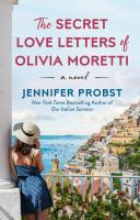 The_secret_love_letters_of_Olivia_Moretti