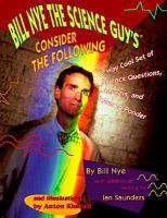 Bill_Nye_the_Science_Guy_s_consider_the_following