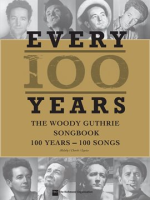 Every_100_Years_-_The_Woody_Guthrie_Centennial_Songbook