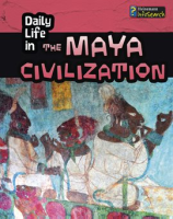 Daily_Life_in_the_Maya_Civilization
