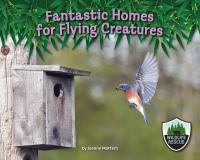 Fantastic_homes_for_flying_creatures