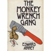 The_monkey_wrench_gang