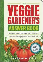 The_veggie_gardener_s_answer_book