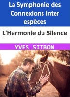 L_Harmonie_du_Silence__La_Symphonie_des_Connexions_inter_esp__ces