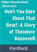 Don_t_you_dare_shoot_that_bear_