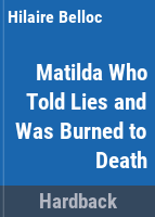 Matilda__who_told_lies__and_was_burned_to_death