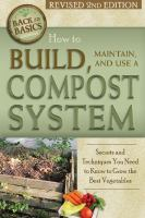 How_to_build__maintain__and_use_a_compost_system