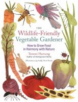 The_wildlife-friendly_vegetable_gardener