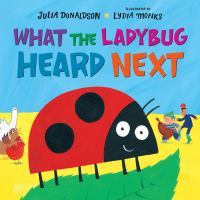 What_the_ladybug_heard_next