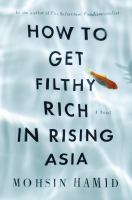 How_to_Get_Filthy_Rich_in_Rising_Asia