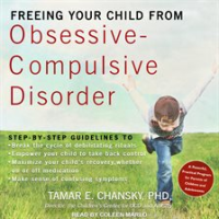 Freeing_Your_Child_from_Obsessive-Compulsive_Disorder