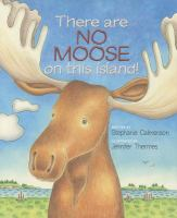 There_are_no_moose_on_this_island