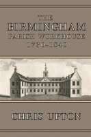 The_Birmingham_Parish_Workhouse__1730-1840