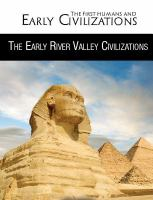 The_early_river_valley_civilizations