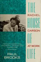 The_house_of_life__Rachel_Carson_at_work