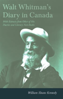 Walt_Whitman_s_Diary_in_Canada_-_With_Extracts_from_Other_of_His_Diaries_and_Literary_Note-Books