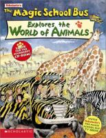 Scholastic_s_the_magic_school_bus_explores_the_world_of_animals