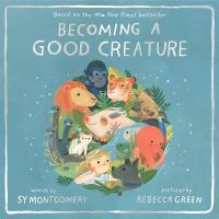 Becoming_a_good_creature
