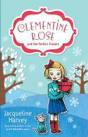 Clementine_Rose_and_the_perfect_present