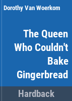 The_queen_who_couldn_t_bake_gingerbread