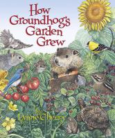 How_Groundhog_s_garden_grew