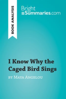 I_Know_Why_the_Caged_Bird_Sings_by_Maya_Angelou__Book_Analysis_