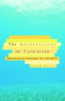 The_anthropology_of_turquoise