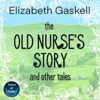 The_Old_Nurse_s_Story_and_Other_Tales