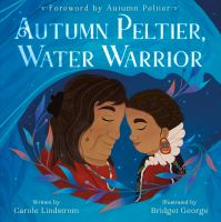 Autumn_Peltier__Water_Warrior