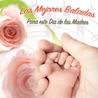 Las_Mejores_Baladas_para_Este_D__a_de_las_Madres