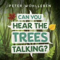 Can_You_Hear_the_Trees_Talking_