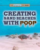 Creating_sand_beaches_with_poop