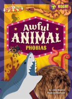 Awful_Animal_Phobias