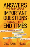 Answers_to_the_Most_Important_Questions_About_the_End_Times