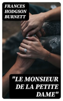 _Le_Monsieur_de_la_Petite_Dame_