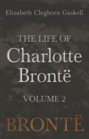 The_Life_of_Charlotte_Bront____Volume_2