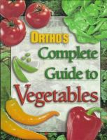 Ortho_s_complete_guide_to_vegetables