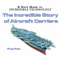 The_incredible_story_of_aircraft_carriers