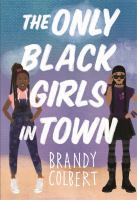 The_only_black_girls_in_town