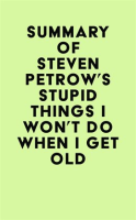 Summary_of_Steven_Petrow_s_Stupid_Things_I_Won_t_Do_When_I_Get_Old