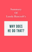 Summary_of_Lundy_Bancroft_s_Why_Does_He_Do_That_