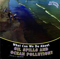 What_can_we_do_about_oil_spills_and_ocean_pollution_