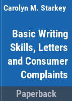 What_you_need_to_know_about_basic_writing_skills__letters__and_consumer_complaints