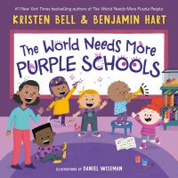 The_world_needs_more_purple_schools